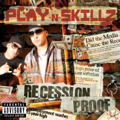 Play n Skillz Recession Proof mixtape